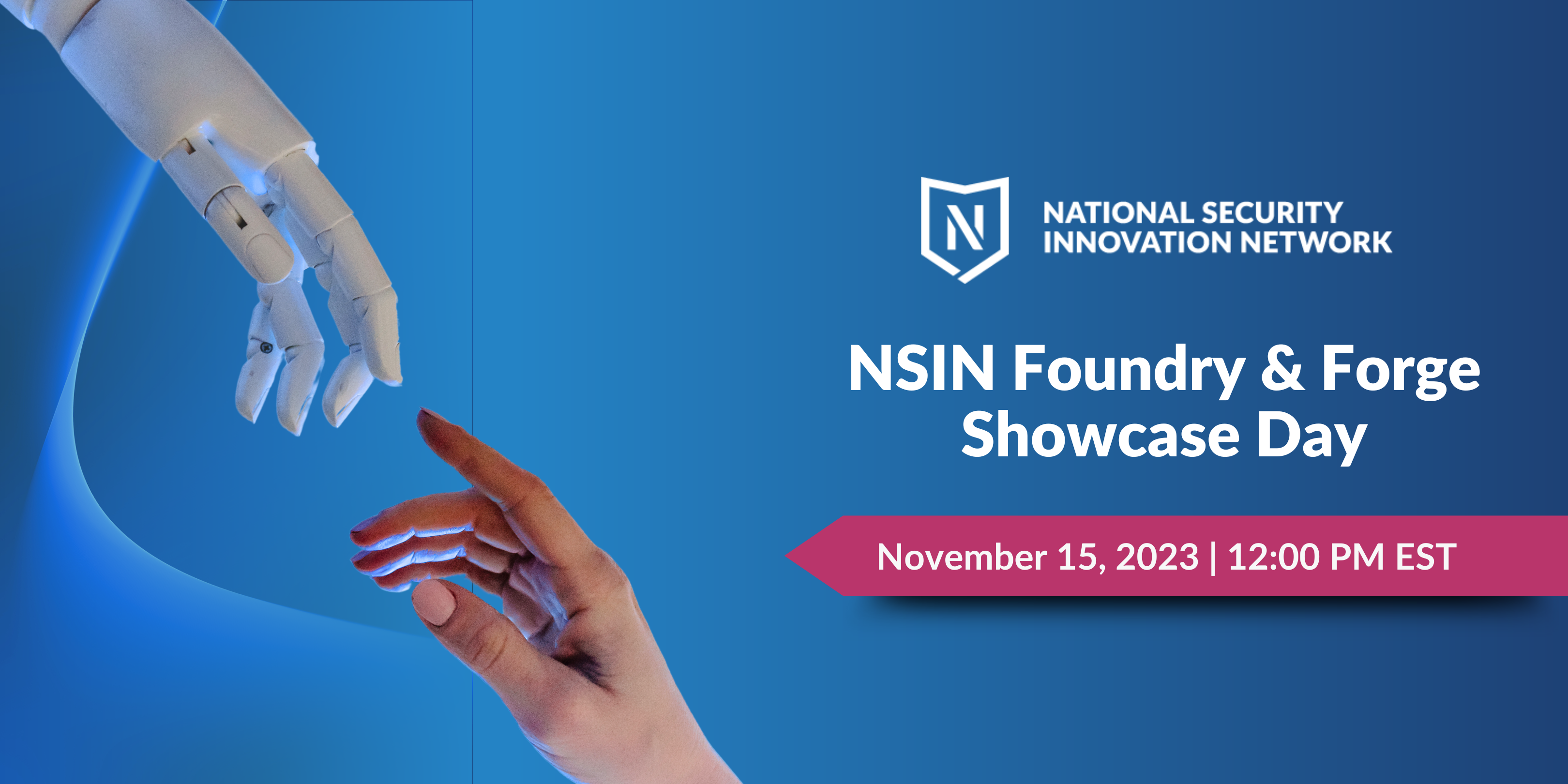 NSIN Propel Foundry and Forge Showcase